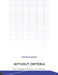 Without Criteria: Kant, Whitehead, Deleuze, and Aesthetics by Steven Shaviro
