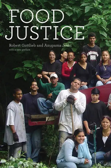 Food Justice by Robert Gottlieb