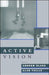 Active Vision by Andrew Blake, Alan L. Yuille