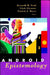 Android Epistemology by Kenneth M. Ford, Clark Glymour, Patrick Hayes