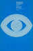 The Open Eye in Learning: The Role of Art in General Education by Richard H. Bassett