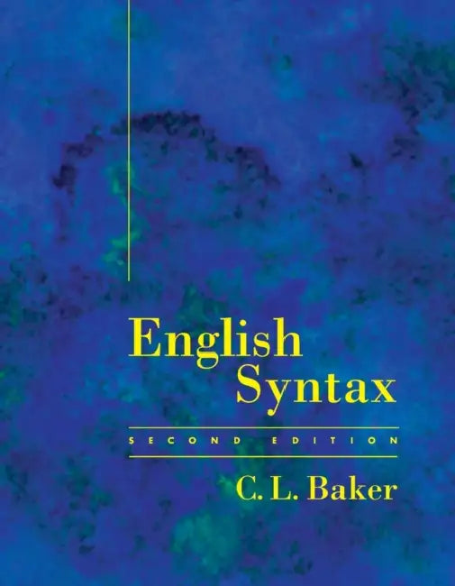 English Syntax, Second Edition by C. L. Baker