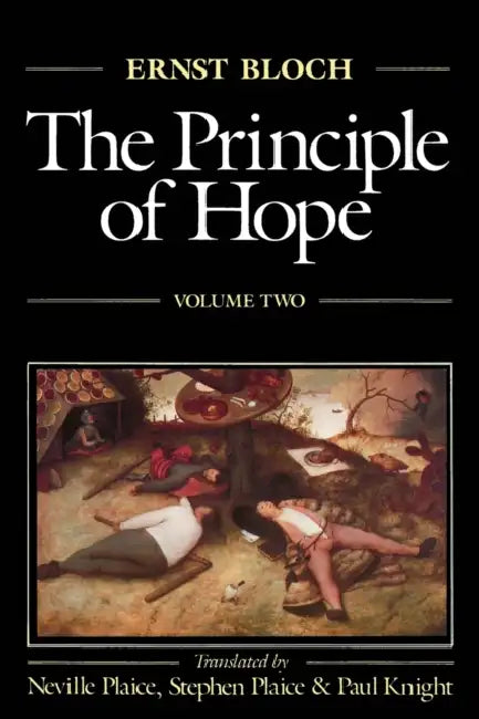 The Principle of Hope, Volume 2 by Ernst Bloch, Neville Plaice, Stephen Plaice
