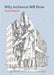 Why Architects Still Draw: Two Lectures on Architectural Drawing by Paolo Belardi