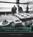 Pastoral Capitalism: A History of Suburban Corporate Landscapes by Louise A. Mozingo