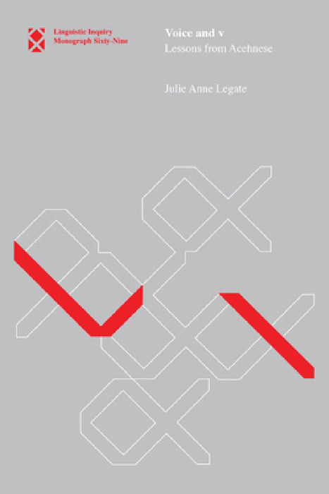 Voice and V: Lessons from Acehnese by Julie Anne Legate