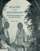 Realism after Modernism: The Rehumanization of Art and Literature by Devin Fore