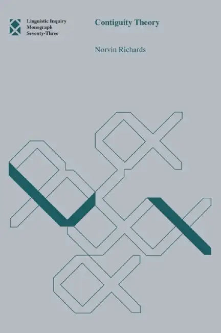 Contiguity Theory by Norvin Richards