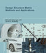 Design Structure Matrix Methods and Applications by Steven D. Eppinger