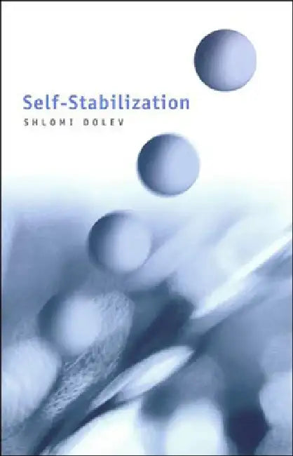 Self-Stabilization by Shlomi Dolev