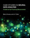 Case Studies in Neural Data Analysis: A Guide for the Practicing Neuroscientist by Mark A. Kramer