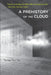 A Prehistory of the Cloud by Tung-Hui Hu