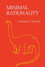 Minimal Rationality by Christopher Cherniak