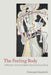 The Feeling Body: Affective Science Meets the Enactive Mind by Giovanna Colombetti