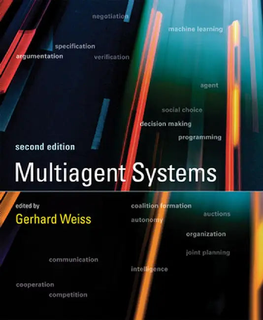 Multiagent Systems, Second Edition by Gerhard Weiss