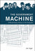 The Government Machine: A Revolutionary History of the Computer by Jon Agar