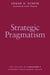 Strategic Pragmatism: The Culture of Singapore's Economics Development Board by Edgar H. Schein, Lester Thurow