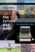 The Future Was Here: The Commodore Amiga by Jimmy Maher