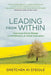 Leading from Within: Conscious Social Change and Mindfulness for Social Innovation by Gretchen Ki Steidle