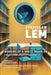 Memoirs of a Space Traveler by Stanislaw Lem