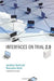 Interfaces on Trial 2.0 by Jonathan Band, Masanobu Katoh, Ed Black