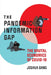The Pandemic Information Gap and the Brutal Economics of Covid-19 by Joshua Gans