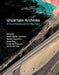 Uncertain Archives: Critical Keywords for Big Data by Nanna Bonde Thylstrup