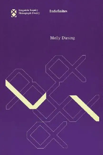 Indefinites by Molly Diesing