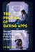 The Politics of Dating Apps: Gender, Sexuality, and Emergent Publics in Urban China by Lik Sam Chan