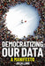 Democratizing Our Data: A Manifesto by Julia Lane