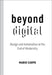 Beyond Digital: Design and Automation at the End of Modernity by Mario Carpo