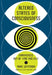 Altered States of Consciousness: Experiences Out of Time and Self by Marc Wittmann