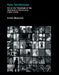 New Tendencies: Art at the Threshold of the Information Revolution (19611978) by Armin Medosch