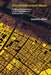 The Infrastructural South: Techno-Environments of the Third Wave of Urbanization by Jonathan Silver