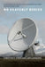 No Heavenly Bodies: A History of Satellite Communications Infrastructure by Christine E. Evans