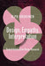 Design, Empathy, Interpretation: Toward Interpretive Design Research by Ilpo Koskinen