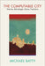 The Computable City: Histories, Technologies, Stories, Predictions by Michael Batty