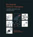Bio-Inspired Artificial Intelligence: Theories, Methods, and Technologies by Dario Floreano