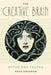The Creative Brain: Myths and Truths by Anna Abraham