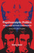 Psychoanalytic Politics, Second Edition, with a New Preface: Jacques Lacan and Freud's French Revolution by Sherry Turkle