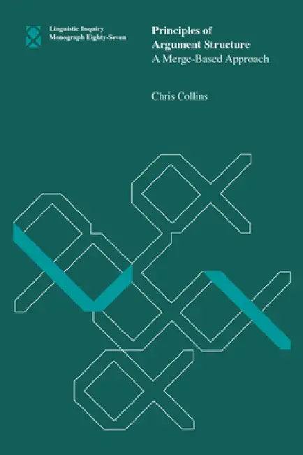 Principles of Argument Structure by Chris Collins