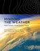 Minding the Weather: How Expert Forecasters Think by Robert R. Hoffman