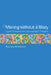 Moving Without a Body: Digital Philosophy and Choreographic Thoughts by Stamatia Portanova