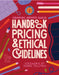 Graphic Artists Guild Handbook, 17th Edition: Pricing & Ethical Guidelines by The Graphic Artists Guild, Debbie Millman