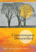 Consciousness Demystified by Todd E. Feinberg