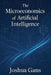 The Microeconomics of Artificial Intelligence by Joshua Gans