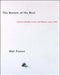 The Return of the Real: Art and Theory at the End of the Century by Hal Foster
