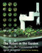Robot in the Garden: Telerobotics and Telepistemology in the Age of the Internet by Ken Goldberg