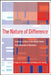 The Nature of Difference: Sciences of Race in the United States from Jefferson to Genomics by Evelynn M. Hammonds, Rebecca M. Herzig