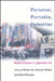 Personal, Portable, Pedestrian: Mobile Phones in Japanese Life by Mizuko Ito, Misa Matsuda, Daisuke Okabe